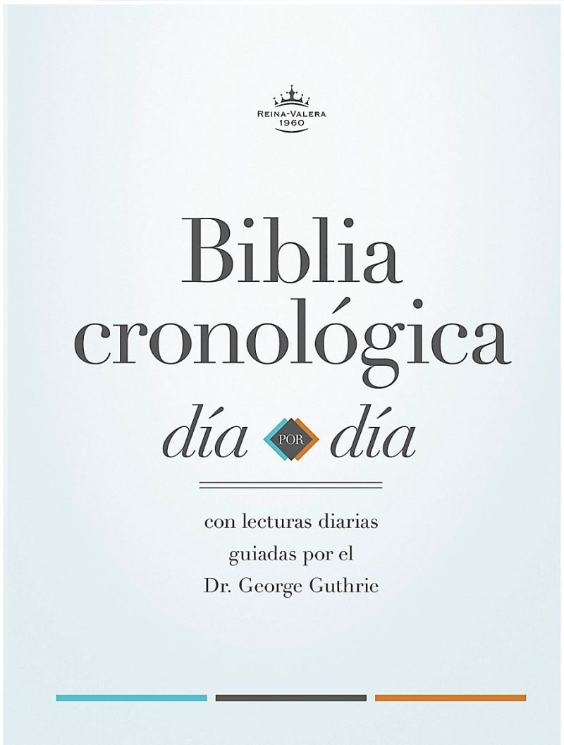 Biblia Reina Valera 1960 cronológica, día por día. Tapa dura