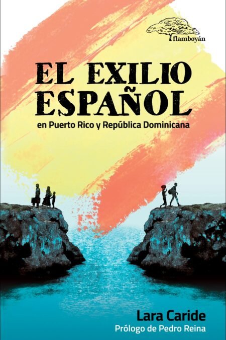 El exilio español en Puerto Rico y República Dominicana