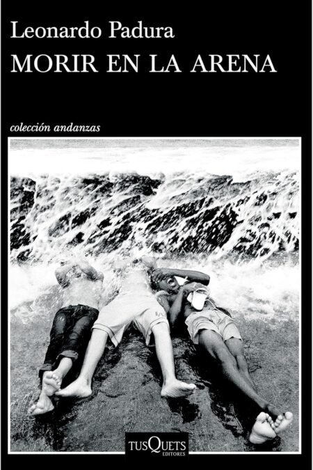 Morir en la arena