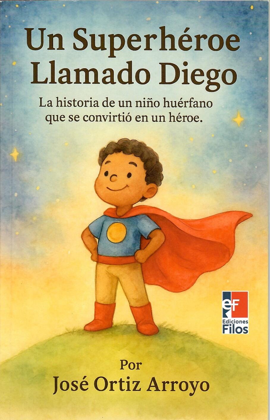 Un Superhéroe llamado Diego